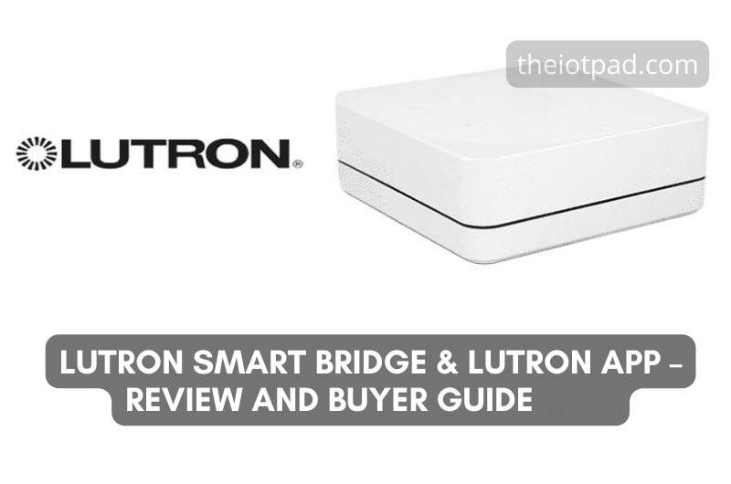 lutron smart bridge